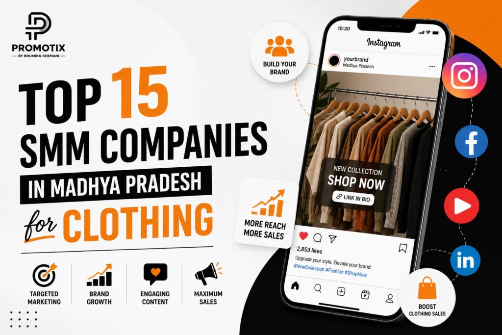 Top 15 Social Media Marketing Company in MP for clothing